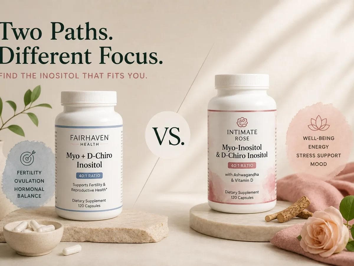 Fairhaven vs Intimate Rose: Which Inositol Fits Better? article image